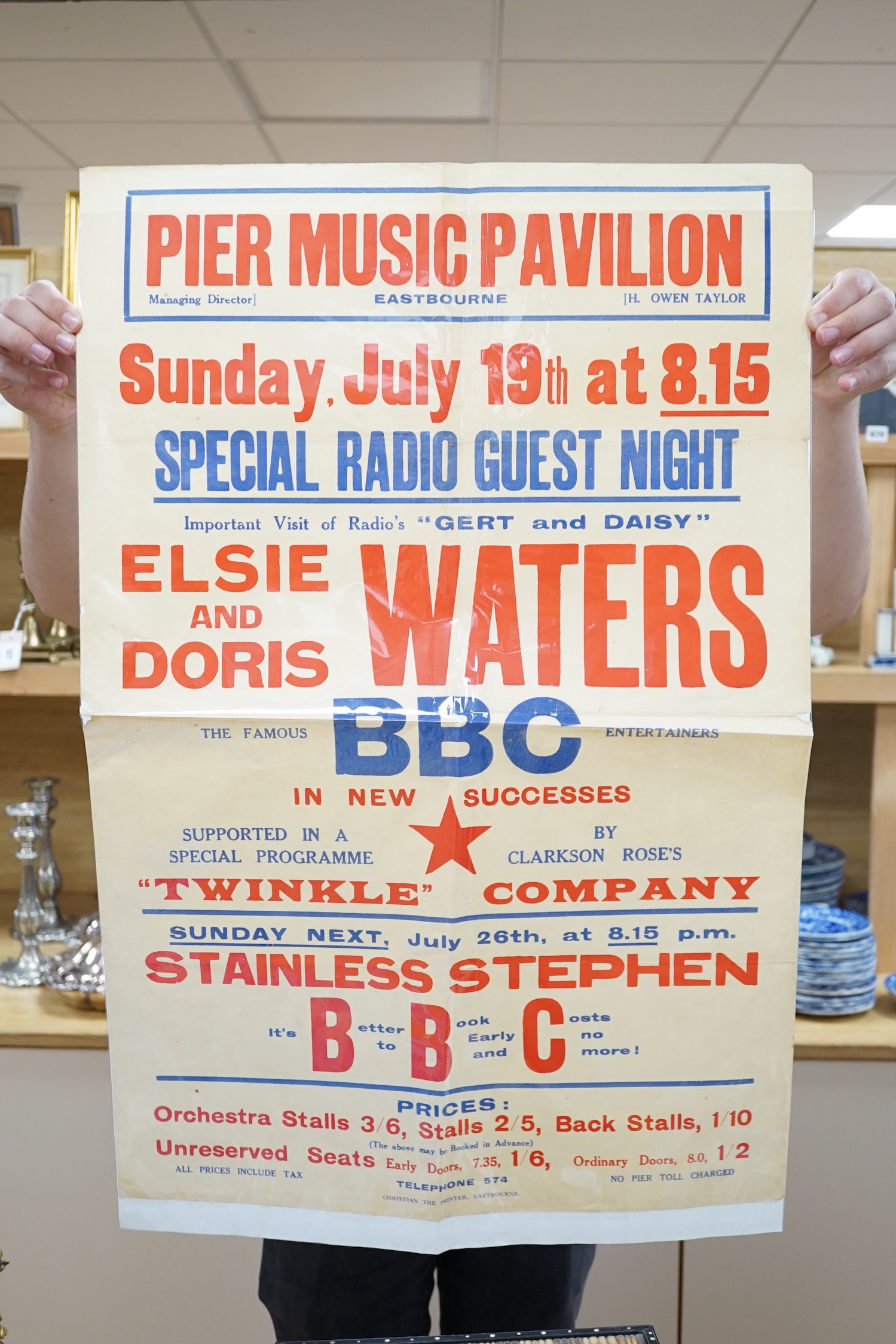 Seven 1940s unframed posters, Pier Music Pavilion, Eastbourne, including; ‘Elsie and Doris Waters’, ‘Tommy Fields’, ‘Billy Bennett’, etc. 50.5cm x 76cm